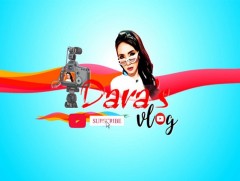 Dara’s vlog